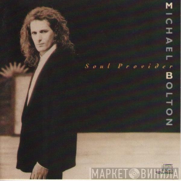  Michael Bolton  - Soul Provider