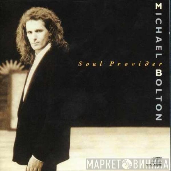  Michael Bolton  - Soul Provider