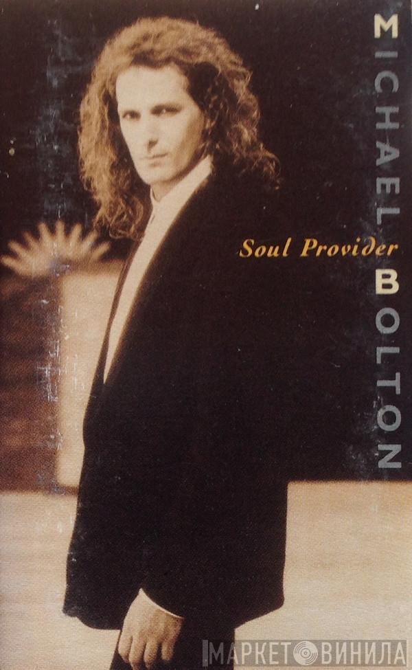  Michael Bolton  - Soul Provider