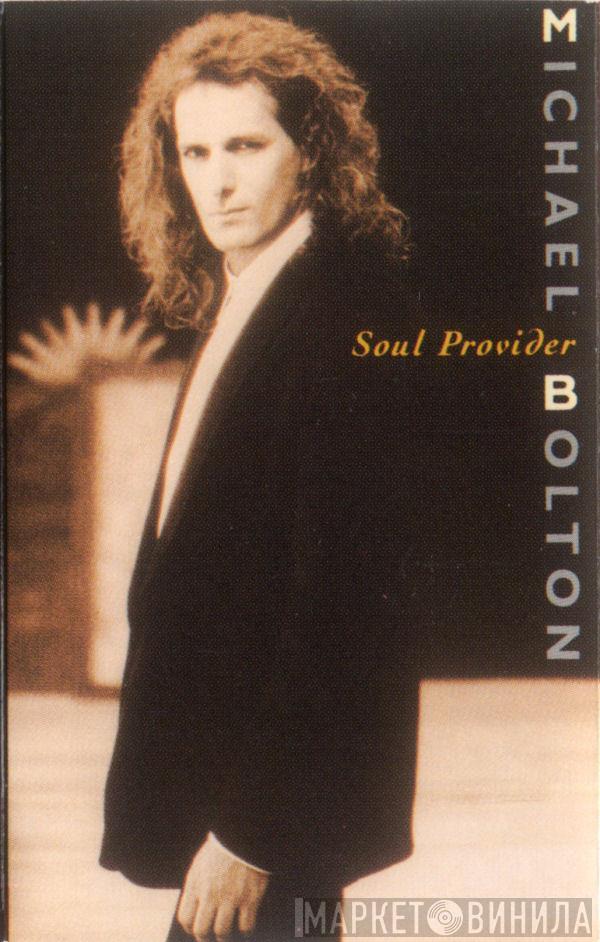  Michael Bolton  - Soul Provider