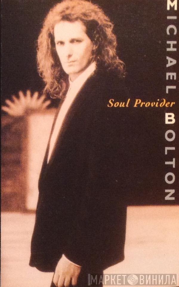  Michael Bolton  - Soul Provider