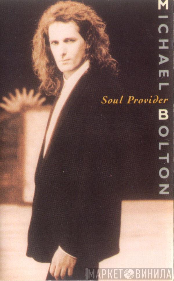  Michael Bolton  - Soul Provider