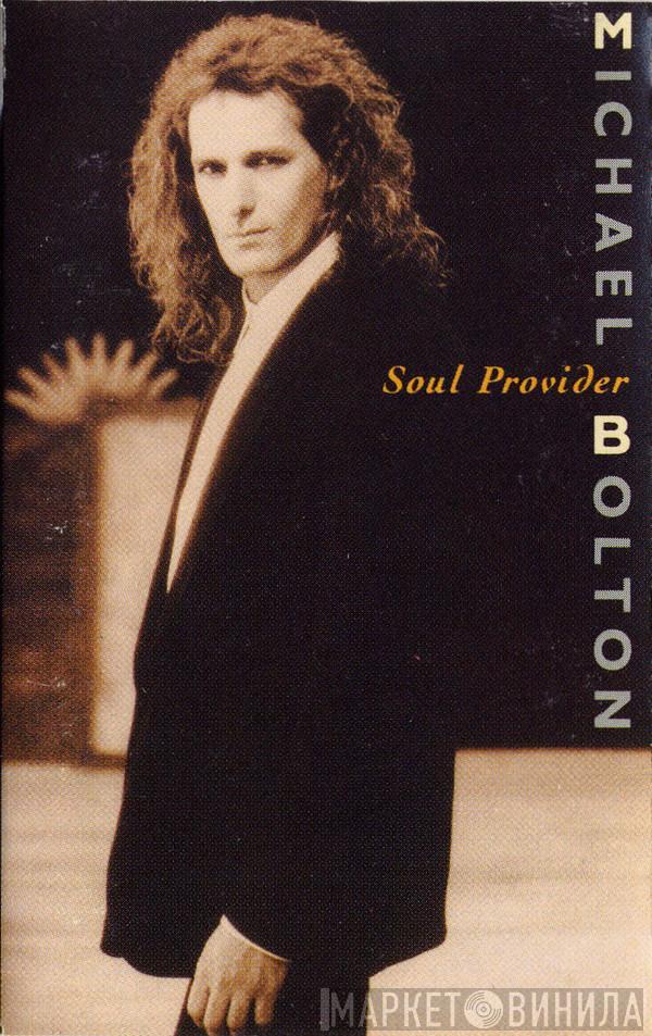  Michael Bolton  - Soul Provider