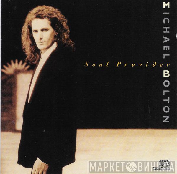  Michael Bolton  - Soul Provider