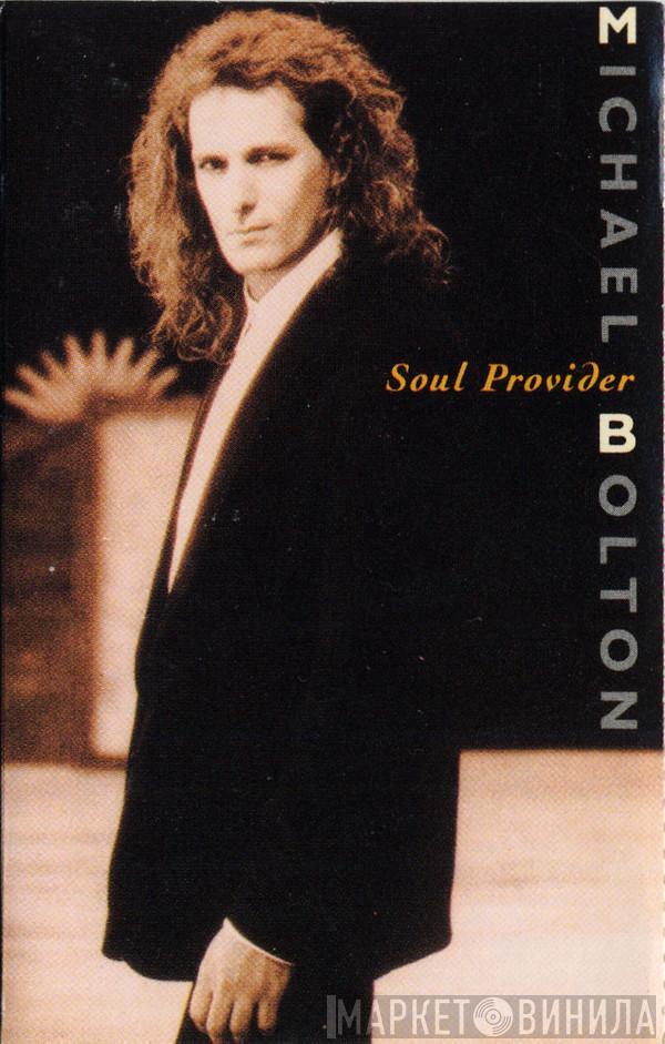  Michael Bolton  - Soul Provider