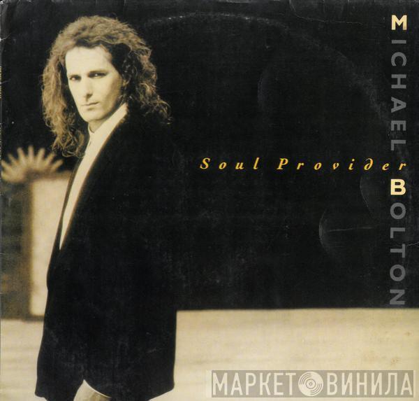  Michael Bolton  - Soul Provider