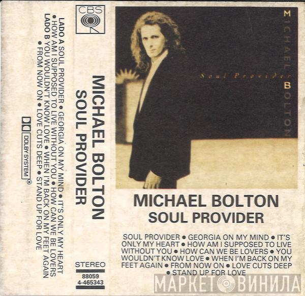  Michael Bolton  - Soul Provider