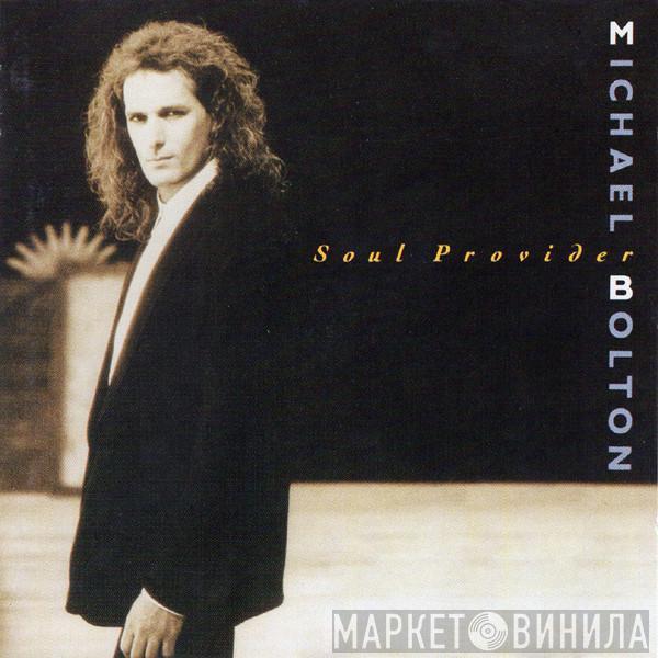  Michael Bolton  - Soul Provider