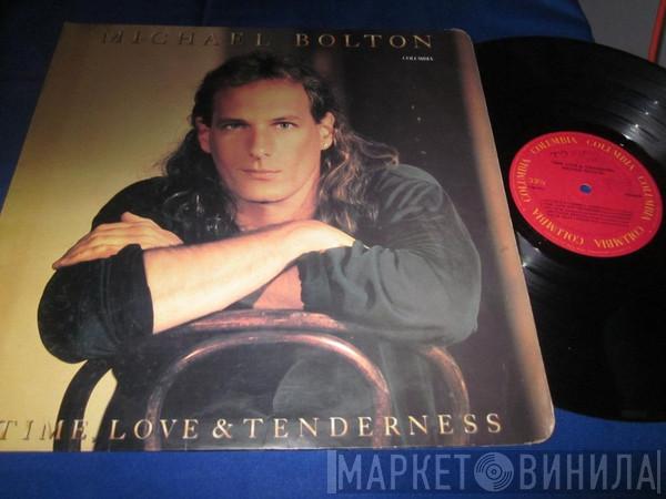 Michael Bolton  - Time, Love & Tenderness