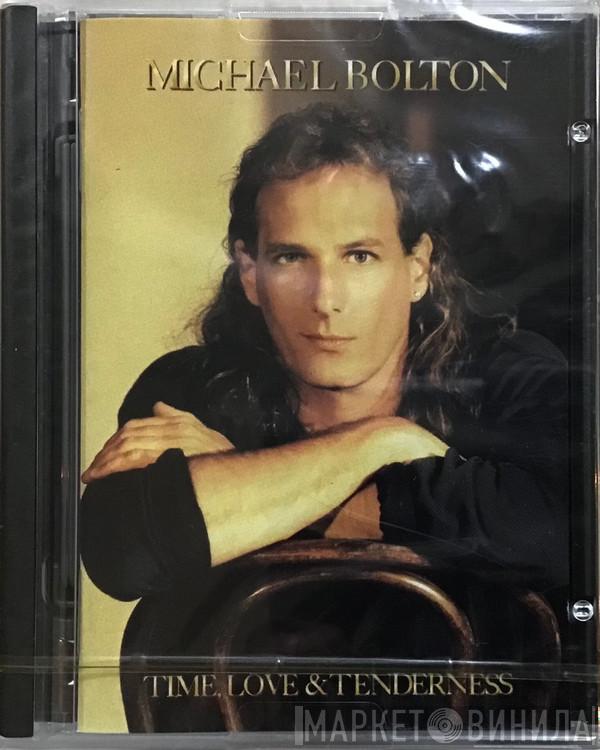  Michael Bolton  - Time, Love & Tenderness