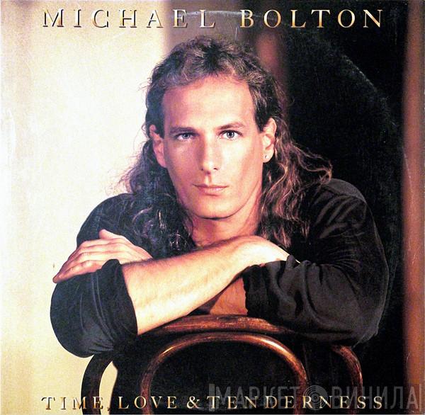  Michael Bolton  - Time, Love & Tenderness