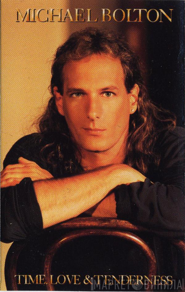  Michael Bolton  - Time, Love & Tenderness