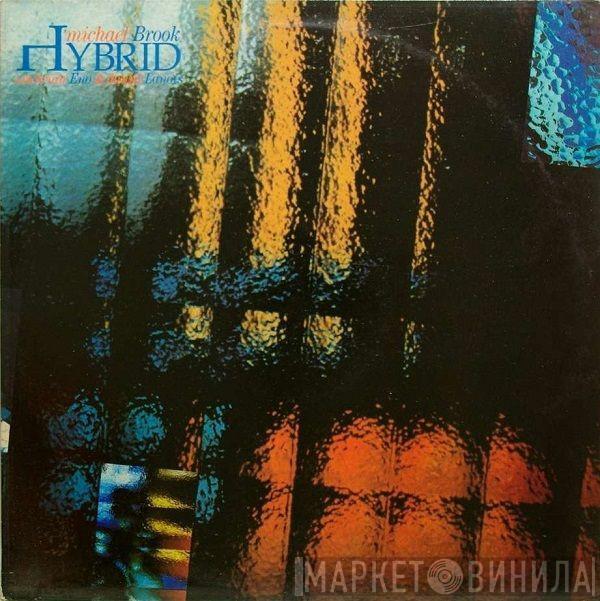 Michael Brook, Brian Eno, Daniel Lanois - Hybrid