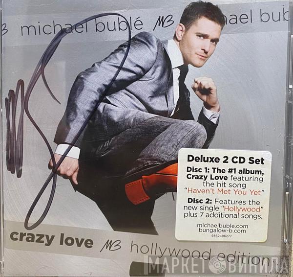  Michael Bublé  - Crazy Love (Hollywood Edition)