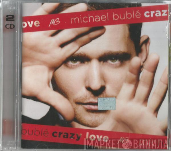  Michael Bublé  - Crazy Love
