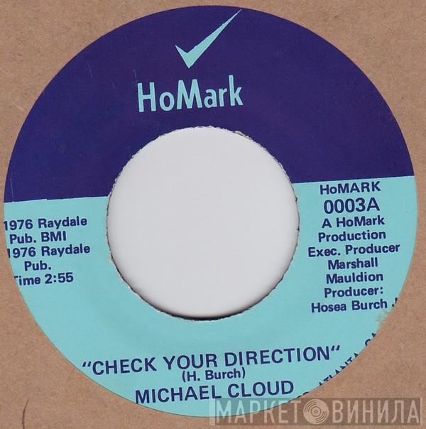 Michael Cloud  - Check Your Direction