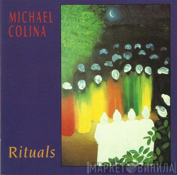 Michael Colina - Rituals