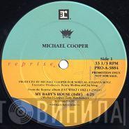 Michael Cooper - My Baby's House