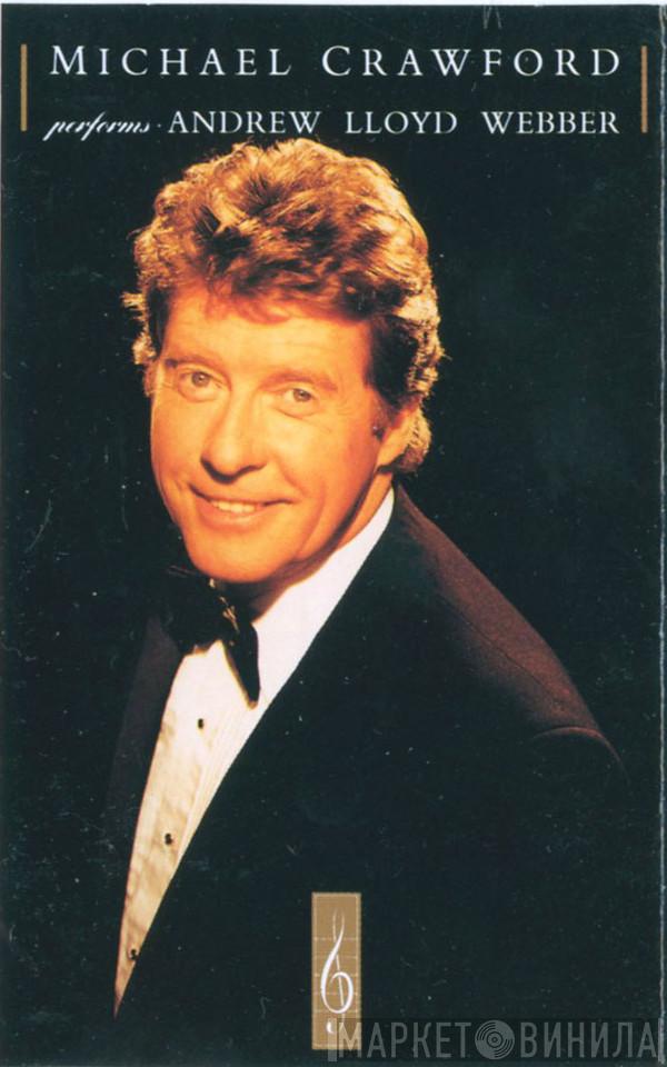  Michael Crawford  - Michael Crawford Performs Andrew Lloyd Webber