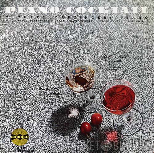  Michael Danzinger  - Piano Cocktail  II - Martini Dry / Martini Sweet