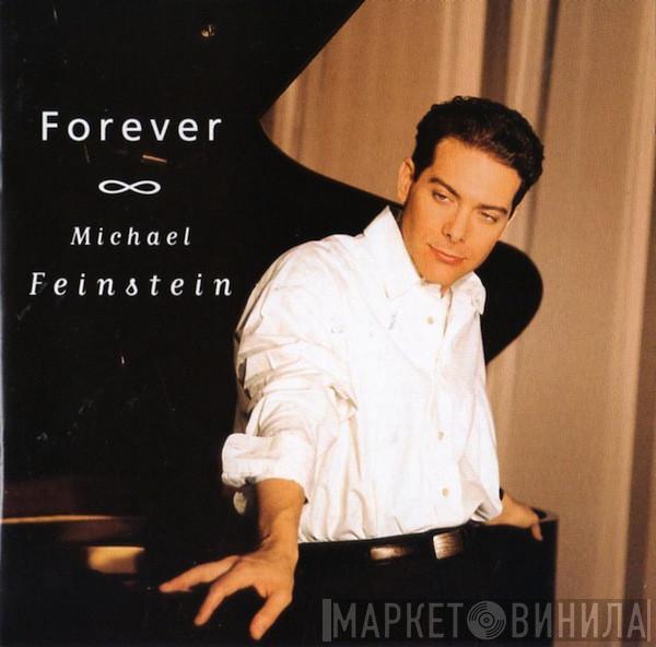Michael Feinstein - Forever