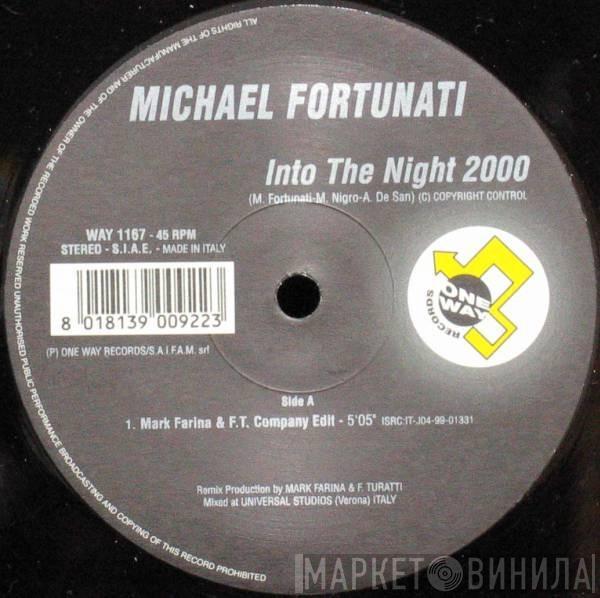 Michael Fortunati - Into The Night 2000