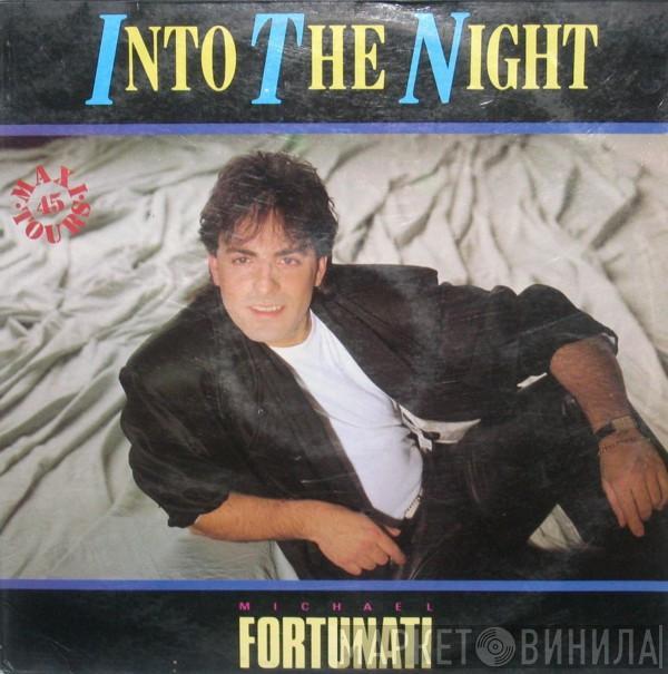  Michael Fortunati  - Into The Night