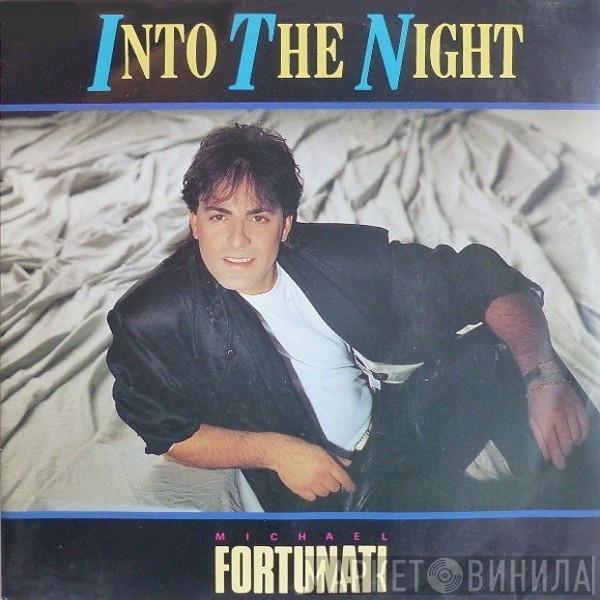  Michael Fortunati  - Into The Night