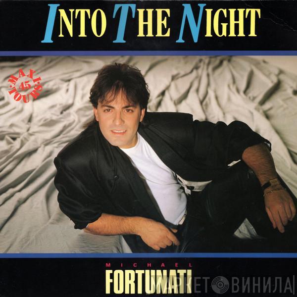  Michael Fortunati  - Into The Night