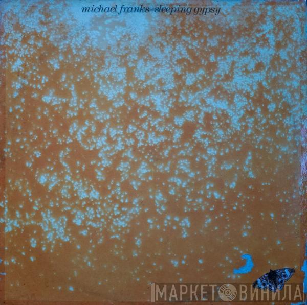  Michael Franks  - Sleeping Gypsy