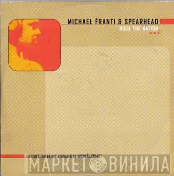 Michael Franti And Spearhead - Rock The Nation