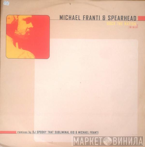  Michael Franti And Spearhead  - Rock The Nation