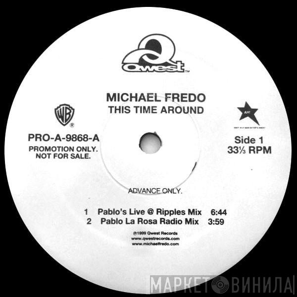 Michael Fredo - This Time Around