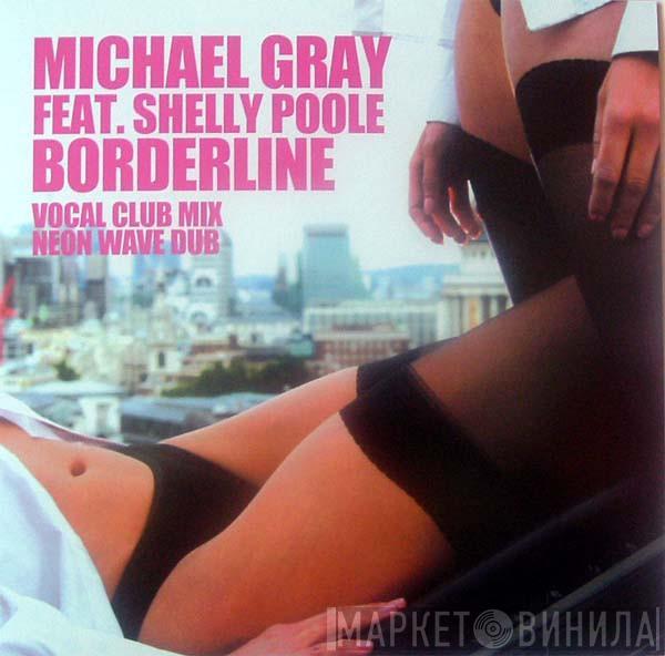 Michael Gray - Borderline