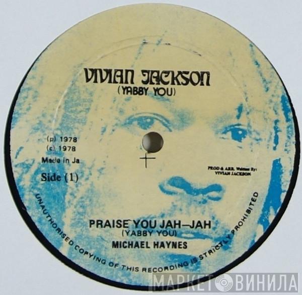 Michael Haynes, Trinity  - Praise You Jah-Jah / Version