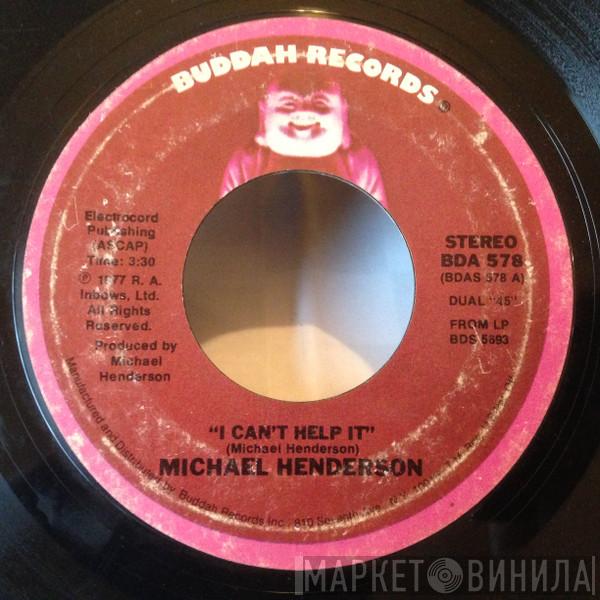 Michael Henderson - I Can't Help It