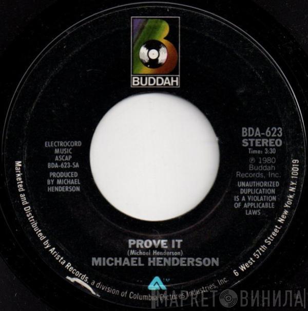 Michael Henderson - Prove It