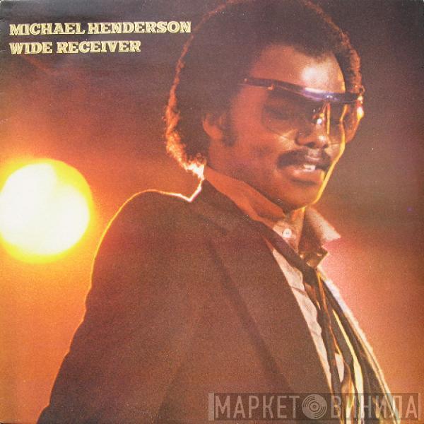 Michael Henderson - Wide Receiver