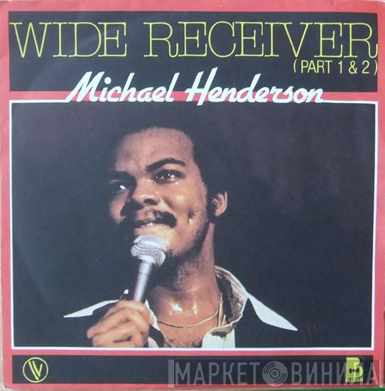 Michael Henderson - Wide Receiver