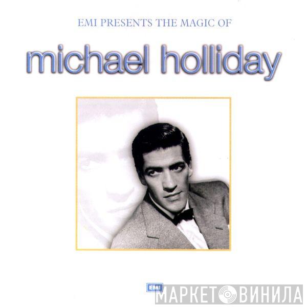 Michael Holliday - EMI Presents The Magic Of