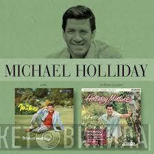 Michael Holliday - Mike / Holliday Mixture