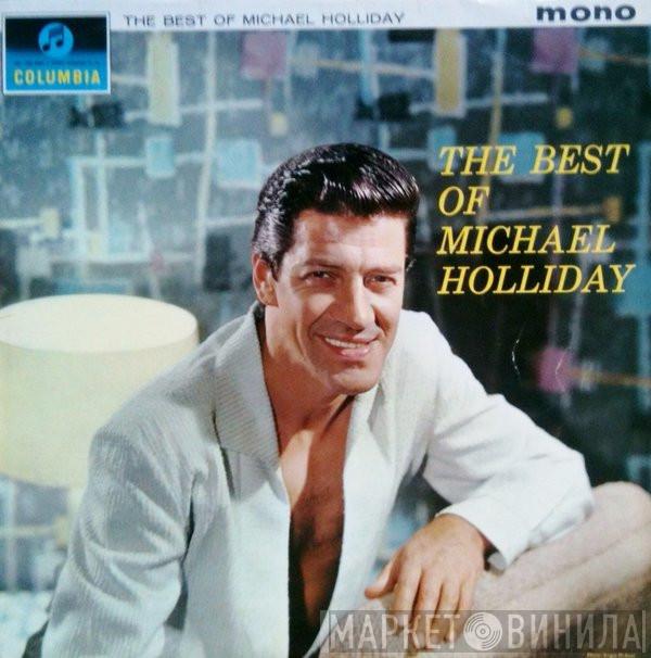 Michael Holliday - The Best Of Michael Holliday