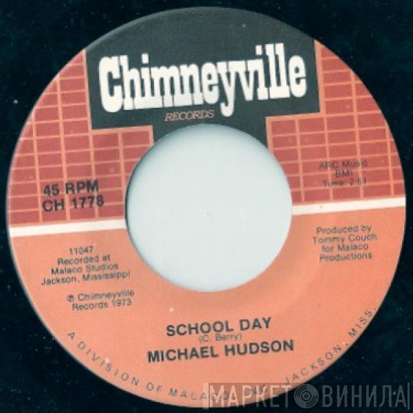 Michael Hudson - School Day / Apples, Peaches, Pumpkin Pie
