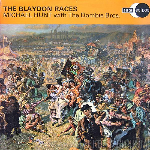 Michael Hunt , The Dombie Bros - The Blaydon Races