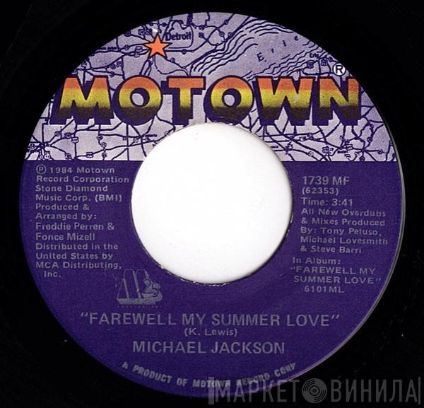  Michael Jackson  - Farewell My Summer Love / Call On Me