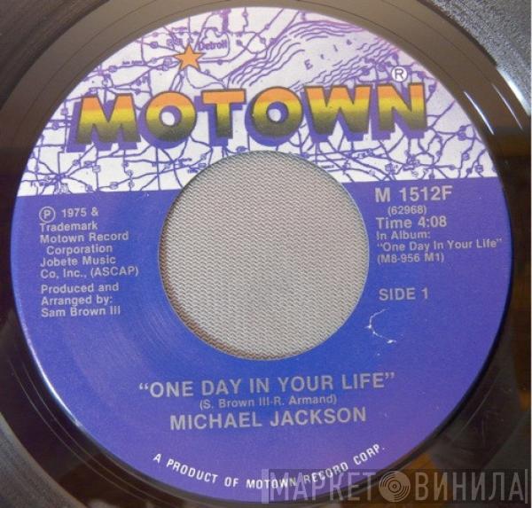 Michael Jackson  - One Day In Your Life / Take Me Back