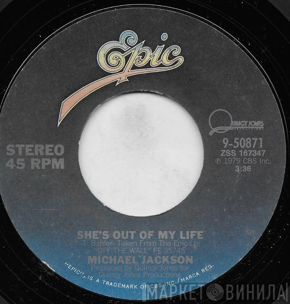 Michael Jackson  - She's Out Of My Life / Get On The Floor