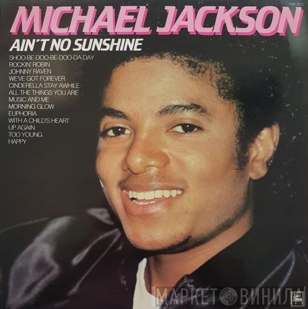 Michael Jackson - Ain't No Sunshine