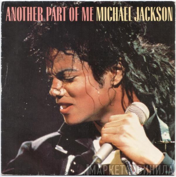 Michael Jackson - Another Part Of Me