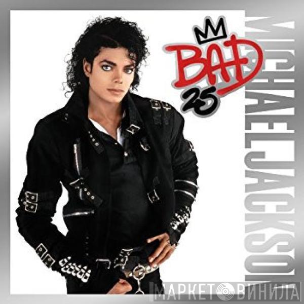  Michael Jackson  - Bad 25